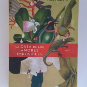 Lacasadelosamoresimposibles 1.jpg